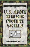 bokomslag U.S. Army Zombie Combat Skills