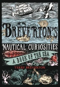 bokomslag Breverton's Nautical Curiosities