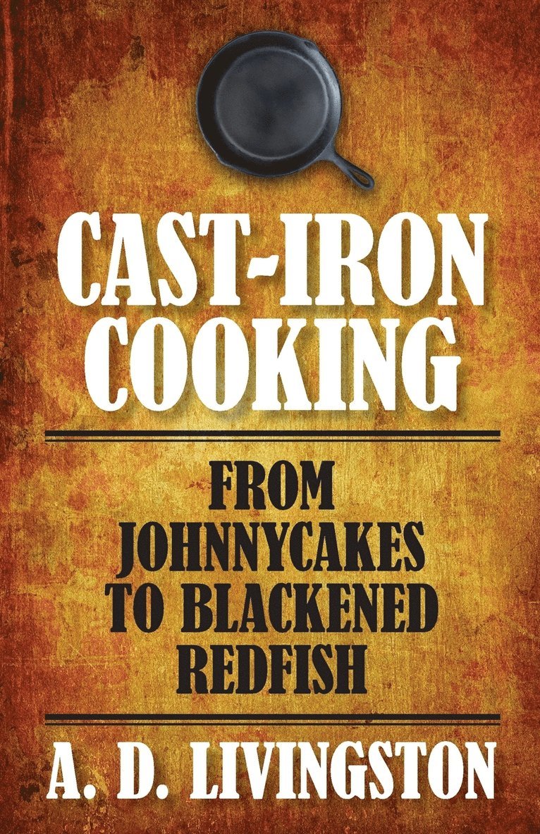 Cast-Iron Cooking 1