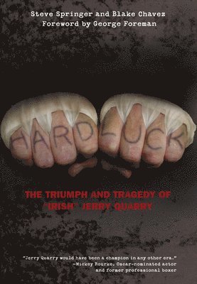Steve Springer, Blake Chavez - Hard Luck, Inbunden