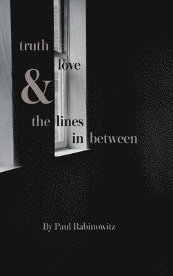 truth, love and the lines in between 1