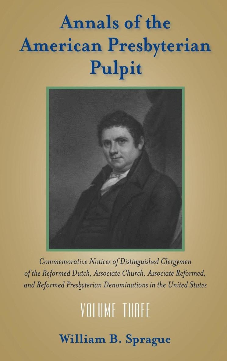 Annals of the Presbyterian Pulpit 1