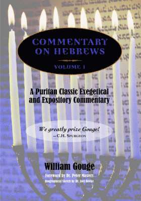 William Gouge - Commentary on Hebrews, Häftad