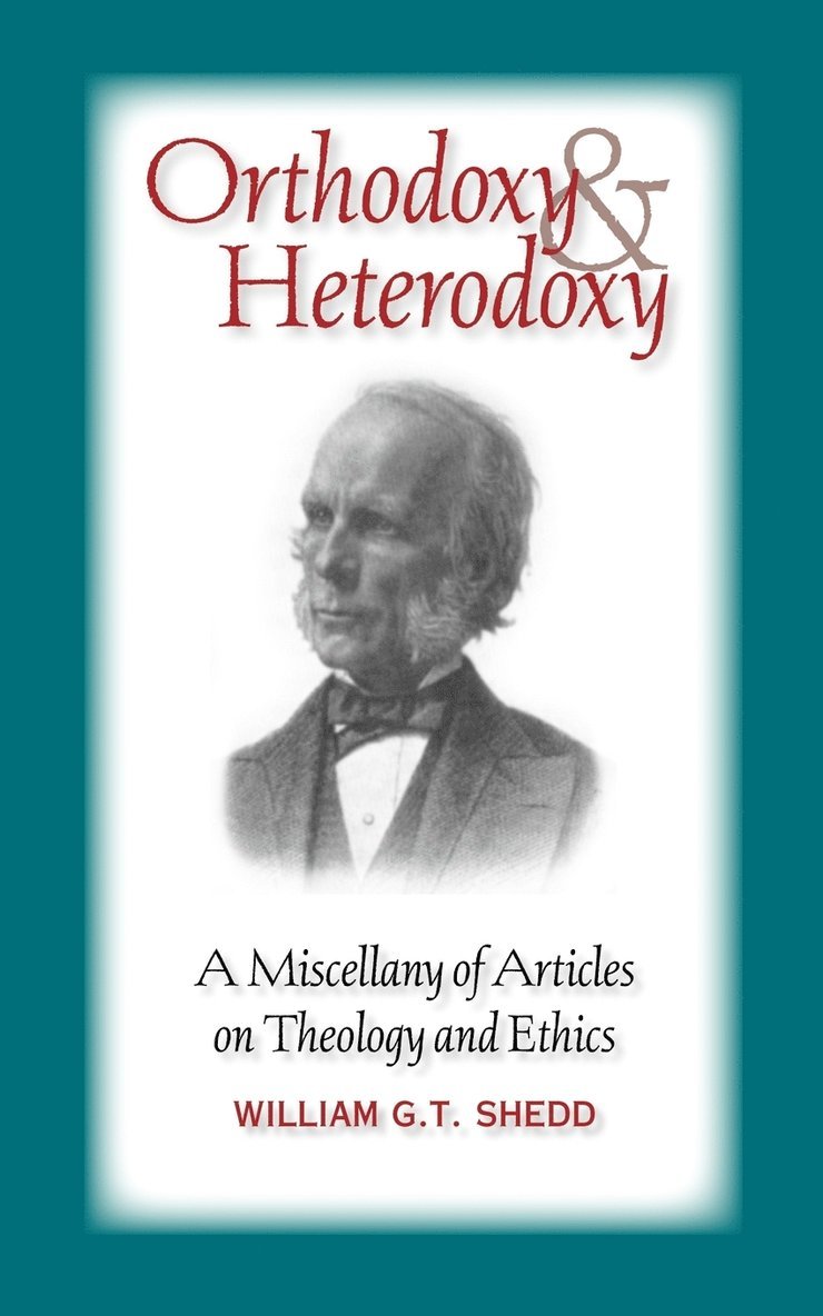 Orthodoxy and Heterodoxy 1