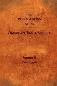 bokomslag Publications of the American Tract Society