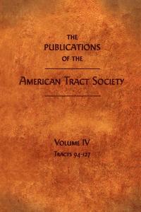 bokomslag Publications of the American Tract Society