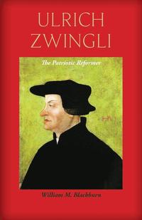 bokomslag Ulrich Zwingli