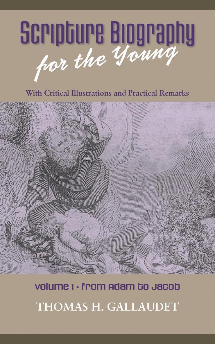 Scripture Biography for the Young