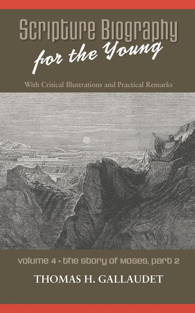 Scripture Biography for the Young