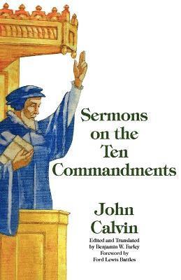 bokomslag Sermons on the Ten Commandments