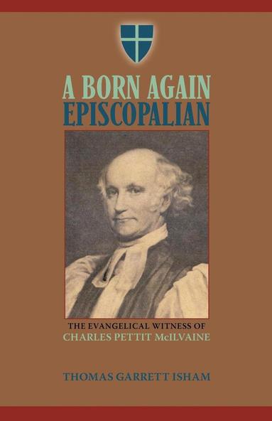 bokomslag A Born Again Episcopalian