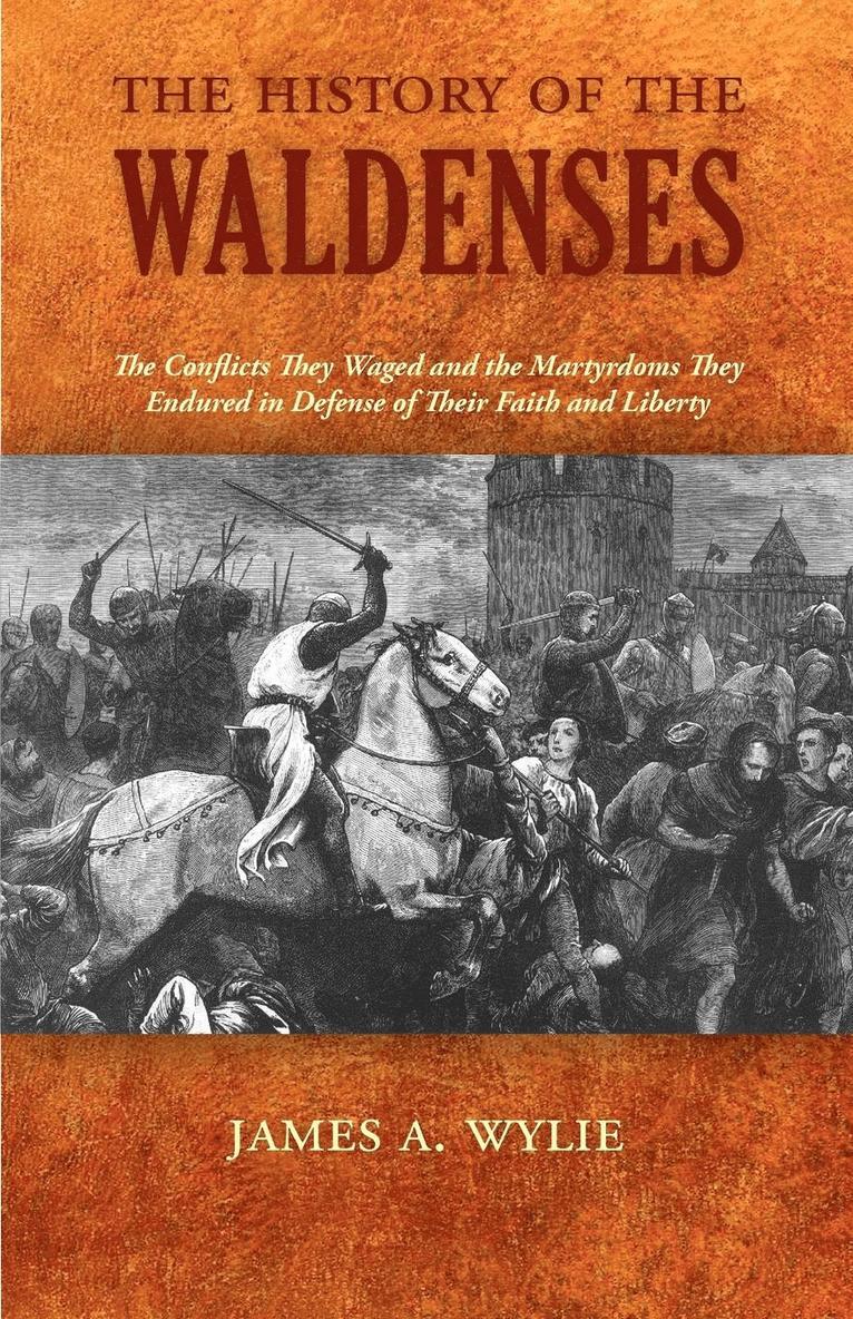 The History of the Waldenses 1