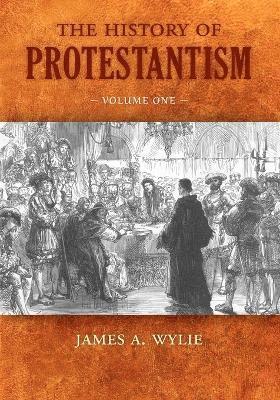 The History of Protestantism 1