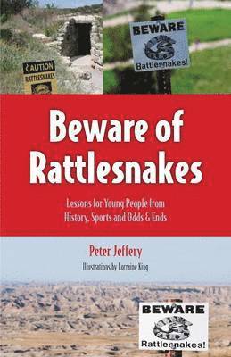 Peter Jeffery - Beware of Rattlesnakes, Häftad