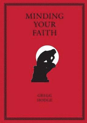 Minding Your Faith 1