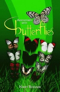 bokomslag Adventures with Butterflies