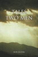 bokomslag Tales of Two Men