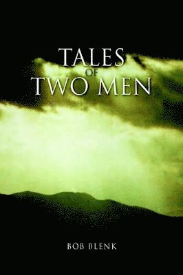 bokomslag Tales of Two Men