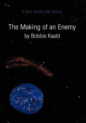 The Making of an Enemy 1