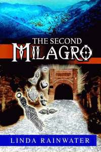 bokomslag The Second Milagro