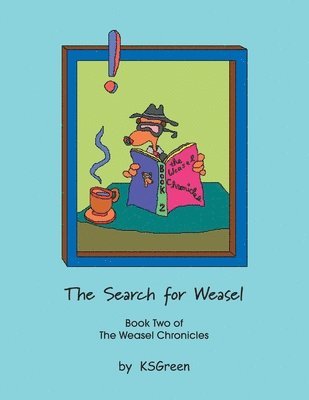 The Search for Weasel 1