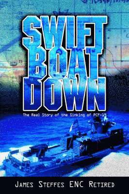 bokomslag Swift Boat Down