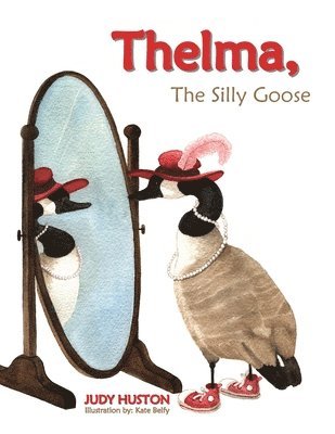 Thelma the Silly Goose 1