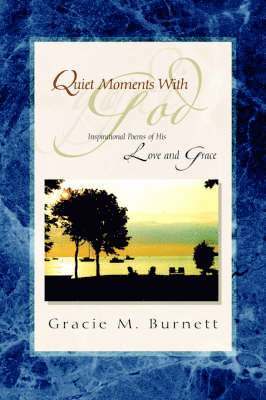 Quiet Moments with God 1