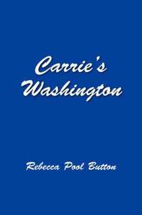 bokomslag Carrie's Washington