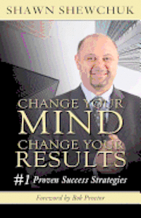 bokomslag Change Your Mind, Change Your Results