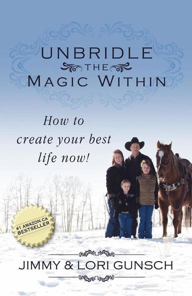 bokomslag Unbridle the Magic Within