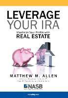 Leverage Your IRA 1