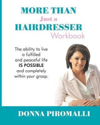 More Than Just A Hairdresser Workbook 1