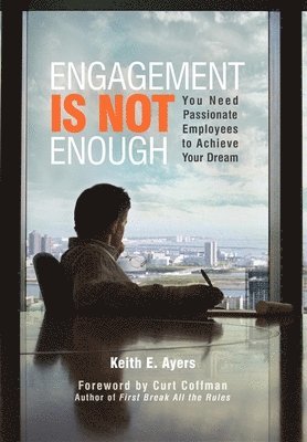 bokomslag Engagement Is Not Enough