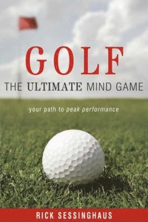 Rick Sessinghaus - Golf, Häftad