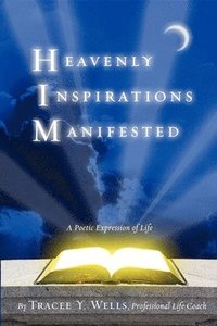 bokomslag Heavenly Inspirations Manifested