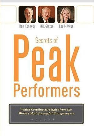 Secrets of Peak Performers 1