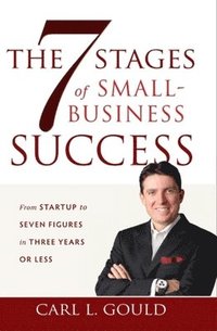 bokomslag The 7 Stages of Small-Business Success