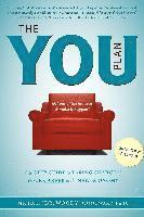 bokomslag The You Plan - 2nd Edition (Revised): A 5-Step Guide to Taking Charge of Your Career in the New Economy