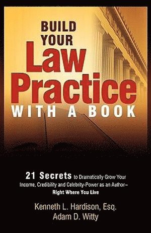 Build Your Law Practice With A Book