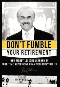 bokomslag Don't Fumble Your Retirement
