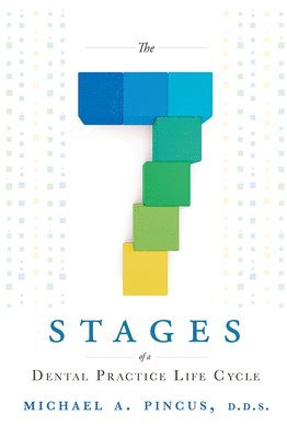 bokomslag 7 Stages of a Dental Practice Life Cycle
