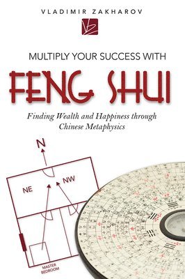 Multiply Your Success With Feng Shui 1