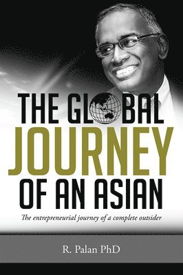 bokomslag The Global Journey Of An Asian