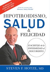 bokomslag Hipotiroidismo, Salud & Felicidad