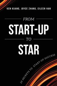 bokomslag From Start-Up To Star