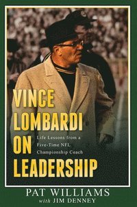 bokomslag Vince Lombardi on Leadership