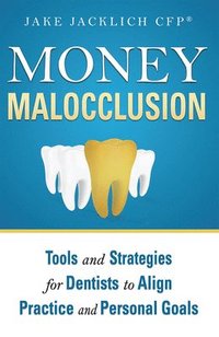 bokomslag Money Malocclusion