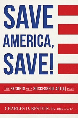 bokomslag Save America, Save!