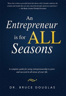 bokomslag Entrepreneur is for All Seasons